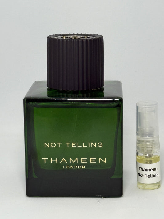 Thameen Not Telling