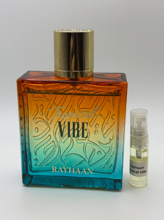 Rayhaan Tropical Vibe